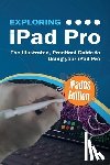 Wilson, Kevin - Exploring iPad Pro