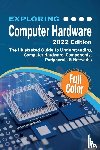 Wilson, Kevin - Exploring Computer Hardware - 2022 Edition