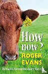 Evans, Roger - How now?