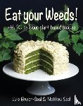 Bruton-Seal, Julie, Seal, Matthew - Eat your Weeds!