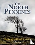 Shaw, Helen - The North Pennines