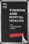  - Touring and Mental Health