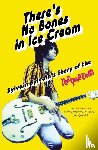 Sylvain, Sylvain, Thompson, Dave - There's No Bones in Ice Cream