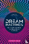 Collin, Matthew - Dream Machines