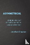 Chapman, Jonathan - Asymmetrical