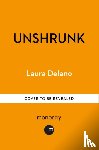 Delano, Laura - Unshrunk