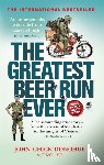 Molloy, J. T., Donohue, John 'Chick' - The Greatest Beer Run Ever