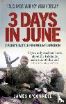 O'Connell, James - Three Days In June
