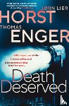 Enger, Thomas, Horst, Jørn Lier - Death Deserved