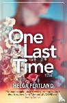 Flatland, Helga - One Last Time