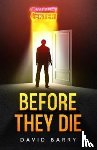 Barry, David - Before They Die
