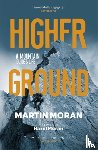 Moran, Martin - Higher Ground