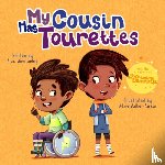 Winstanley, Alex - My Cousin Has Tourettes