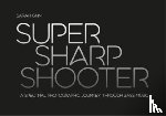 Ginn, Sarah - Super Sharp Shooter