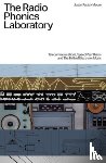 Moore, Justin Patrick - The Radio Phonics Laboratory