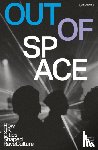 Ottewill, Jim - Out Of Space (Revised and Expanded)