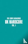  - The Icon Catalogue UK Hardcore Vol. 1