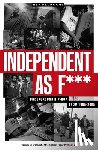 Pedroche, Ben - Independent as F***