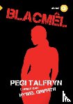 Talfryn, Pegi - Cyfres Amdani: Blacmel