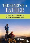 Thompson, Bill - The Heart of a Father