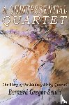 Gregor-Smith, Bernard - A Quintessential Quartet