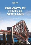 Lothian, Ian - RAILWAYS OF CENTRAL SCOTLAND