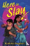 Sanghani, Radhika - Here To Slay