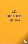 Tomlin, Junior - UK Rave Flyers 1991-1996