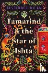 Bilan, Jasbinder - Tamarind & the Star of Ishta