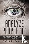 Davies, Simon - How To Analyze People 101