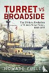 Fuller, Howard J. - Turret versus Broadside