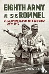 Colvin, James - Eighth Army Versus Rommel