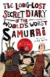 Collins, Tim - The Long-Lost Secret Diary of the World's Worst Samurai
