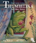Macdonald, Fiona - Thumbelina and Other Stories