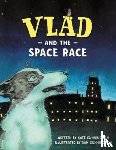 Cunningham, Kate - Vlad and the Space Race