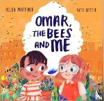 Mortimer, Helen - Omar, The Bees And Me