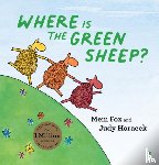 Fox, Mem, Horacek, Judy - Where is the Green Sheep?