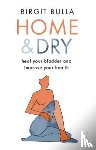 Bulla, Birgit - Home and Dry
