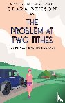 Benson, Clara - The Problem at Two Tithes