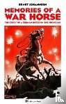 Johannsen, Ernst - Memories of a War Horse