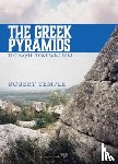 Temple, Robert - The Greek Pyramids