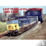 Derrick, Kevin - Last Years of the Class 50s 1980 - 1994