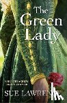 Lawrence, Sue - The Green Lady