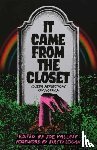  - It Came From the Closet