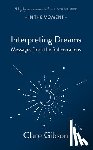 Gibson, Clare - Interpreting Dreams