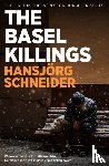 Schneider, Hansjoerg - The Basel Killings