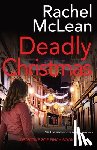 McLean, Rachel - Deadly Christmas
