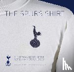 Shakeshaft, Simon, Burney, Daren, Evans, Neville - The Spurs Shirt