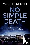 Keogh, Valerie - No Simple Death