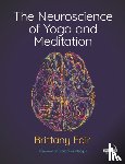 Fair, Brittany - The Neuroscience of Yoga and Meditation